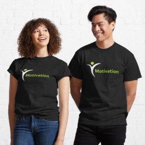 Motivation T-Shirt